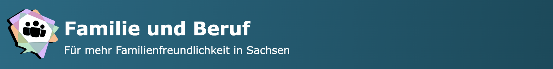 Banner mit dem Titel: Familie und Beruf Banner mit dem Titel: Familie und Beruf