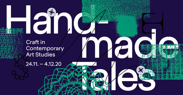 Handmade Tales - Craft in Contemporary Art Studies Grafik mit Druck und Text
