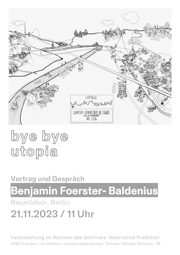 Plakat zum Gastvortrag "bye bye utopia"