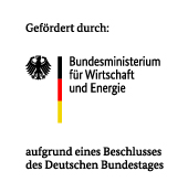 gefördert durch: Bundesministerium für Wirtschaft uns Energie aufgrund eines Beschlusses das Deutschen Bundestages gefördert durch: Bundesministerium für Wirtschaft uns Energie aufgrund eines Beschlusses das Deutschen Bundestages