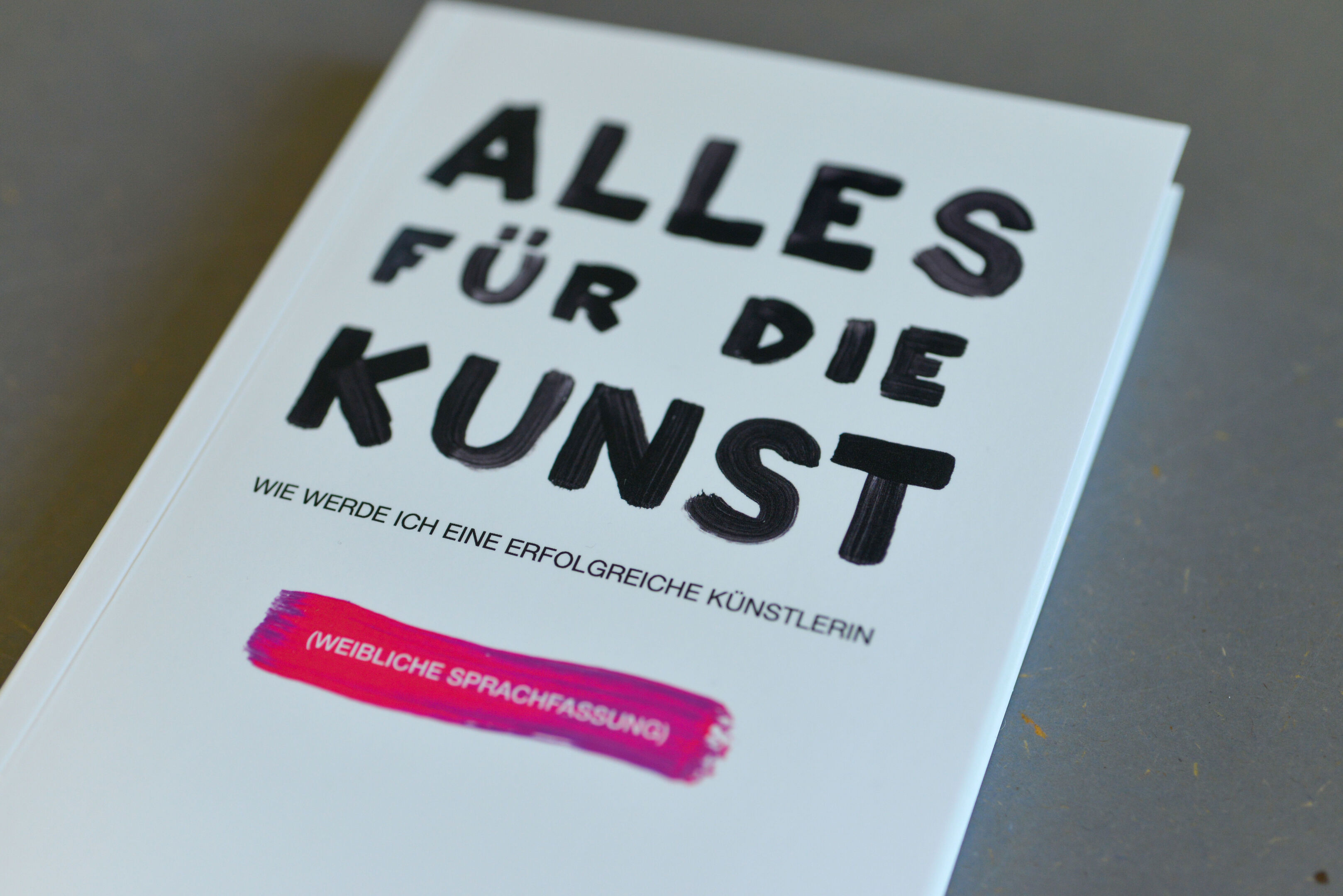 „Alles für die Kunst – wie werde ich ein erfolgreicher Künstler / eine erfolgreiche Künstlerin“